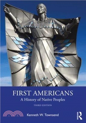 First Americans: A History of Native Peoples