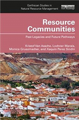 Resource Communities：Past Legacies and Future Pathways