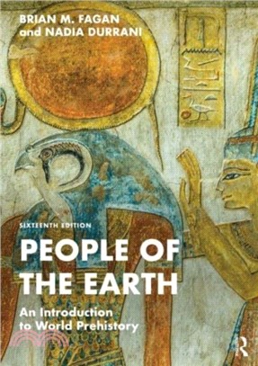 People of the Earth：An Introduction to World Prehistory