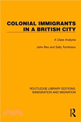 Colonial Immigrants in a British City：A Class Analysis