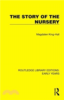 The Story of the Nursery