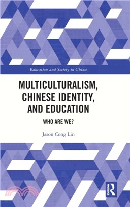 Multiculturalism, Chinese Identity, and Education：Who Are We?