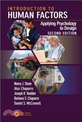 Introduction to Human Factors：Applying Psychology to Design, 2nd Edition