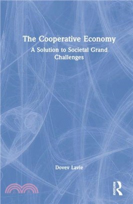 The Cooperative Economy：A Solution to Societal Grand Challenges