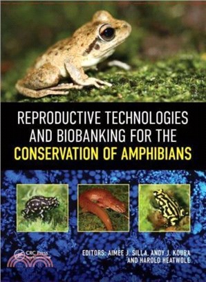 Reproductive Technologies and Biobanking for the Conservation of Amphibians