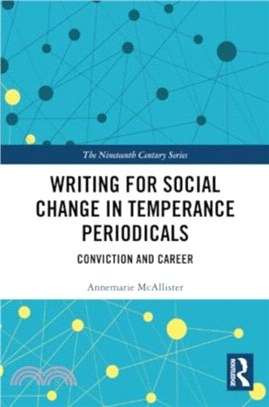 Writing for Social Change in Temperance Periodicals：Conviction and Career