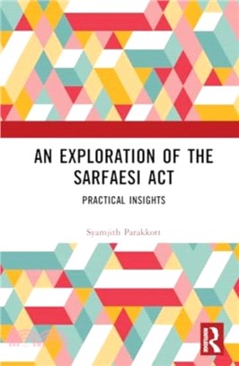 An Exploration of the SARFAESI Act：Practical Insights