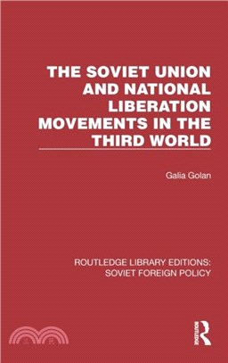 The Soviet Union and National Liberation Movements in the Third World