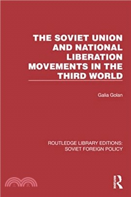 The Soviet Union and National Liberation Movements in the Third World