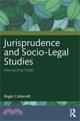 Jurisprudence and Socio-Legal Studies: Intersecting Fields