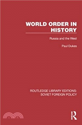 World Order in History：Russia and the West