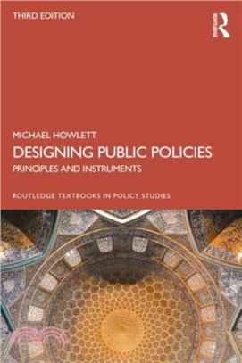 Designing Public Policies：Principles and Instruments