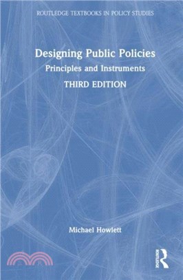 Designing Public Policies：Principles and Instruments