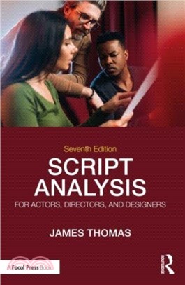 Script Analysis for Actors, Directors, and Designers