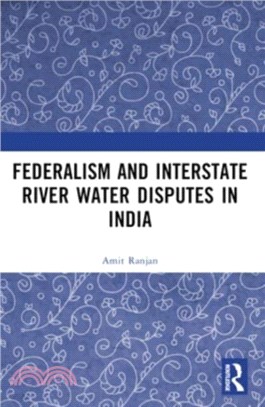 Federalism and Inter-State River Water Disputes in India