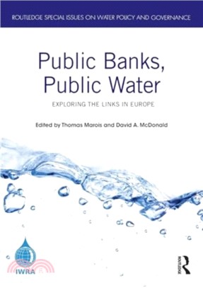 Public Banks, Public Water：Exploring the Links in Europe