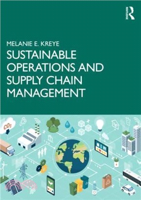 Sustainable Operations and Supply Chain Management