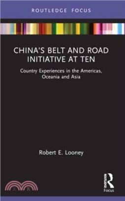 China's Belt and Road Initiative at Ten：Country Experiences in the Americas, Oceania and Asia