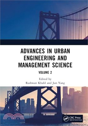 Advances in Urban Engineering and Management Science Volume 2: Proceedings of the 3rd International Conference on Urban Engineering and Management Sci