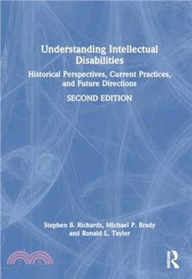 Understanding Intellectual Disabilities：Historical Perspectives, Current Practices, and Future Directions