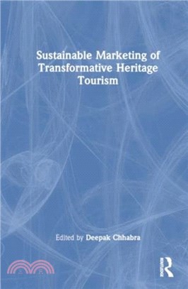 Sustainable Marketing of Transformative Heritage Tourism