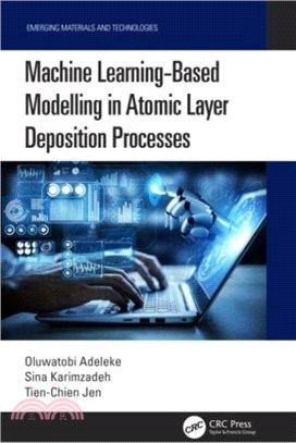 Machine Learning-Based Modelling in Atomic Layer Deposition Processes
