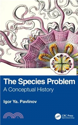 The Species Problem：A Conceptual History