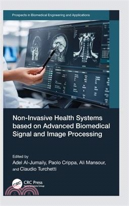 Non-Invasive Health Systems Based on Advanced Biomedical Signal and Image Processing