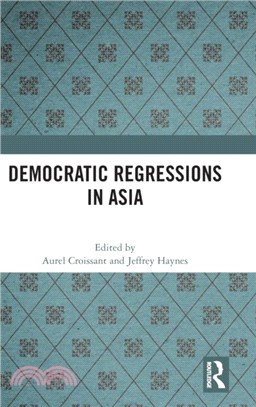 Democratic Regressions in Asia