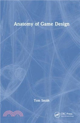 Anatomy of Game Design