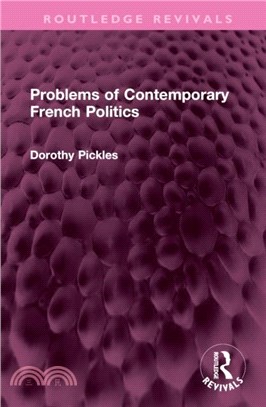 Problems of Contemporary French Politics