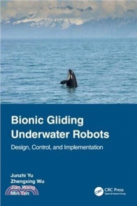 Bionic Gliding Underwater Robots：Design, Control and Implementation