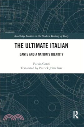 The Ultimate Italian：Dante and a Nation's Identity