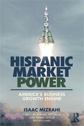Hispanic Market Power: America's Business Growth Engine