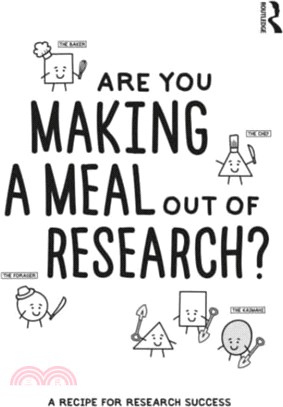 Are You Making a Meal Out of Research?：A Recipe for Research Success