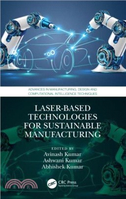 Laser-based Technologies for Sustainable Manufacturing