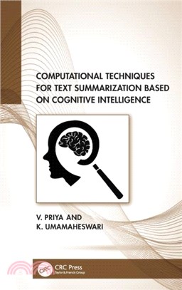 Computational Techniques for Text Summarization based on Cognitive Intelligence