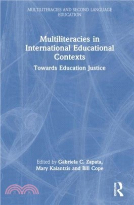 Multiliteracies in International Educational Contexts：Towards Education Justice