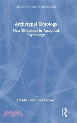 Archetypal Ontology: New Directions in Analytical Psychology