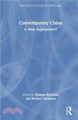 Contemporary China：A New Superpower?