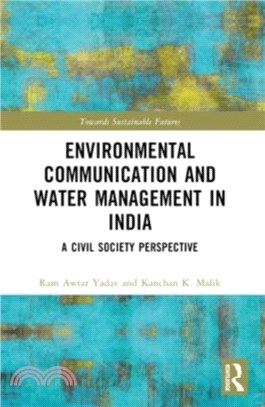 Environmental Communication and Water Management in India：A Civil Society Perspective