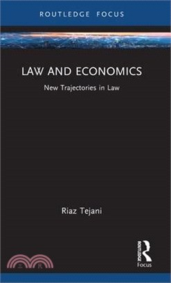 Law and Economics: New Trajectories in Law