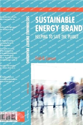 Sustainable Energy Branding：Helping to Save the Planet