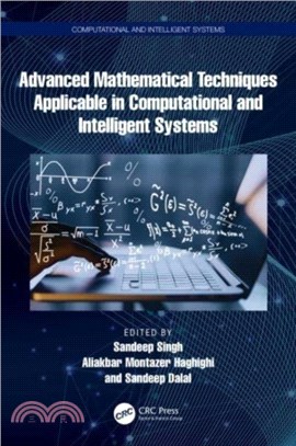 Advanced Mathematical Techniques in Computational and Intelligent Systems