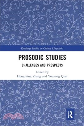 Prosodic Studies: Challenges and Prospects