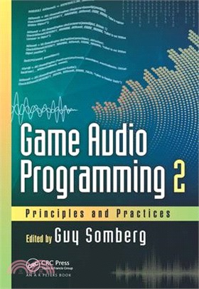 Game Audio Programming 2: Principles and Practices