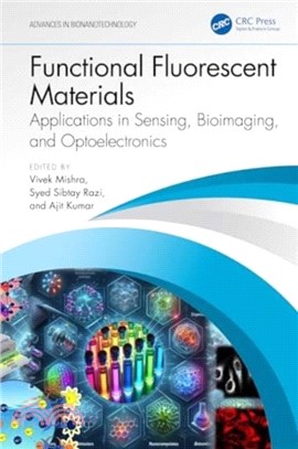Functional Fluorescent Materials：Applications in Sensing, Bioimaging, and Optoelectronics