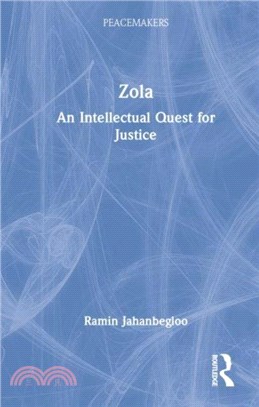 Zola：An Intellectual Quest for Justice