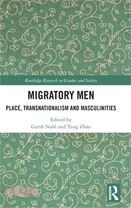 Migratory men :place, transn...