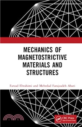 Mechanics of Magnetostrictive Materials and Structures
